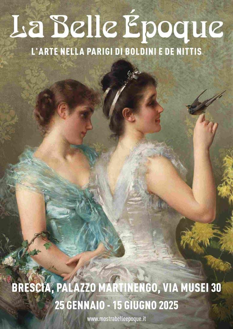 "La Belle Epoquè", Brescia Palazzo Martinengo